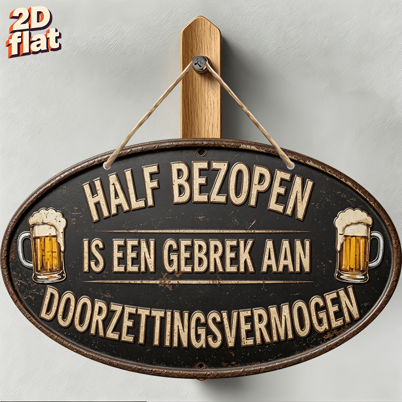 2d flat 2d plane single piece 24 99x15 01 cm beer is   metal sign funny dutch quote wall art decor for bar pub home   garage office   brewery beer lover gift gift sign flower sign wooden sign
