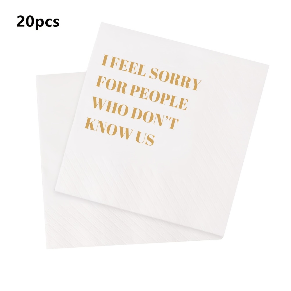 TEMU 20/40/60/80/100pcs Funny "i Feel Sorry For People Who Don' Us" Napkins Suitable For Bachelorette, Wedding, Birthday Party Decorations - Elegant