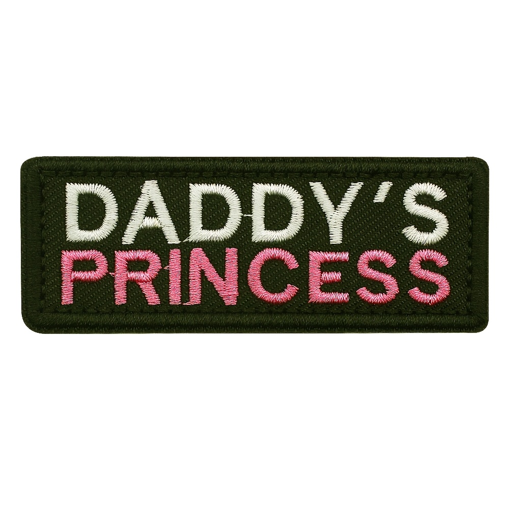 "daddy's Princess" Hook Loop Embroidery Patch - Father Daughter Badge For Backpack, Jacket, Clothing, Hat And Bag Decoration