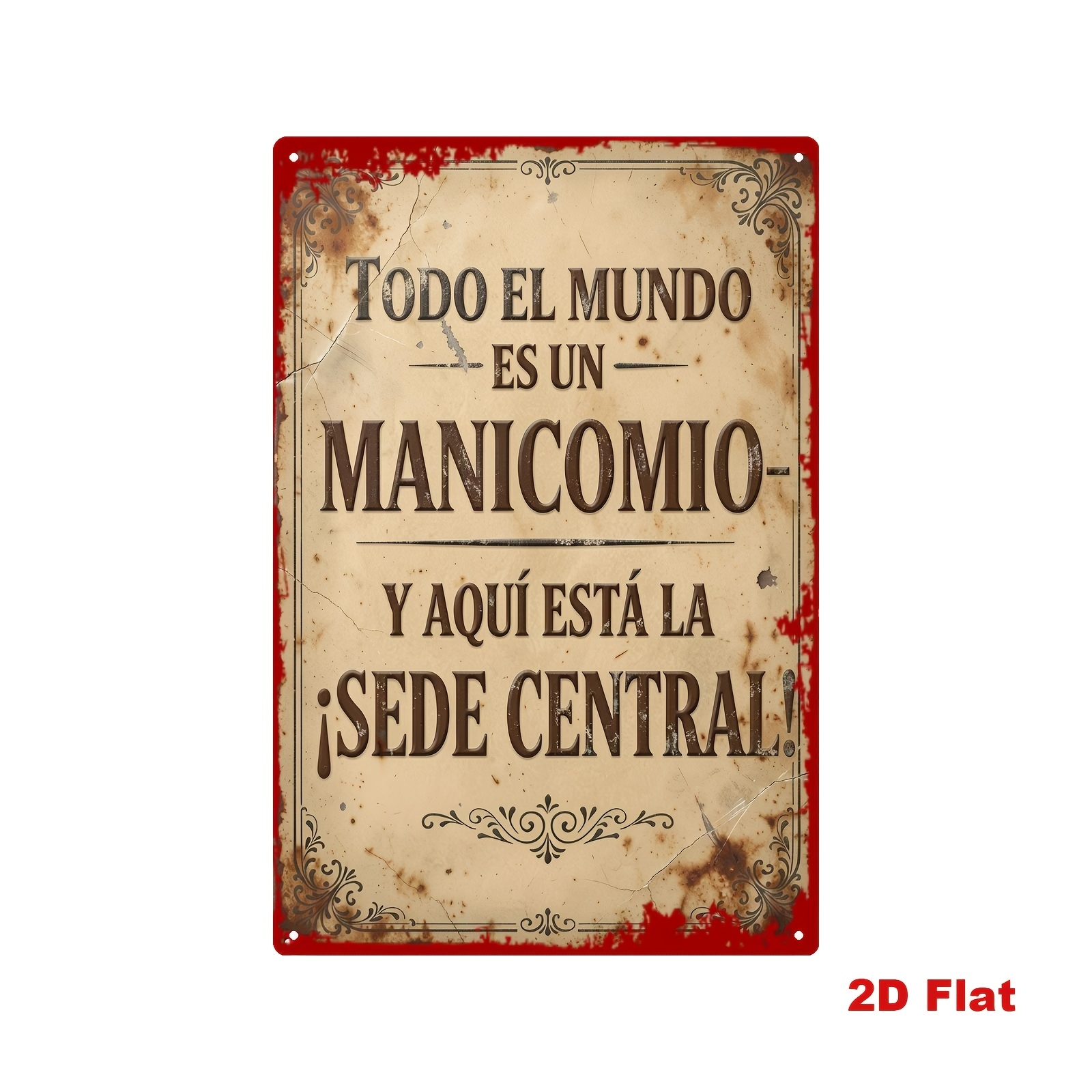 TEMU Letrero Metálico Vintage Español 2D , 1 pieza, Letrero de Hierro de 20X30Cm con Humorística "El Mundo Es Un , Esta Es La Sede Central", Estilo ,