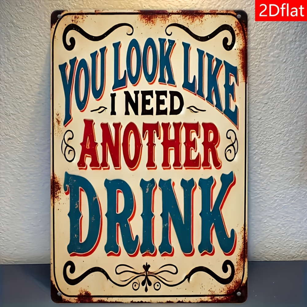 TEMU 2d Flat, A Fun Drinking Quote Decorative Sign Featuring Vintage Fancy Fonts With Humorous Bartending Copy. Its Unique And Design Makes It