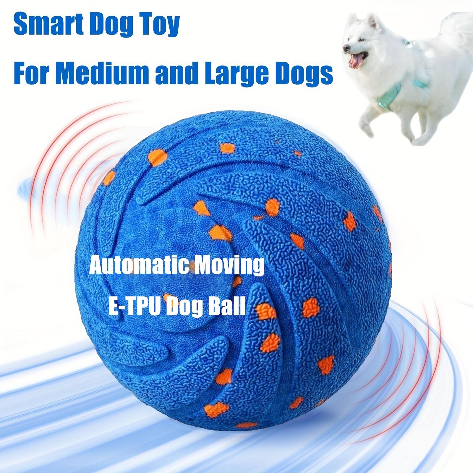 TEMU Balls, Automatic Moving Ball For Medium And Large Dogs, E-tpu New Material, Motion Activated Rolling & Rotating Bouncy Toy For Dog Enrichment &