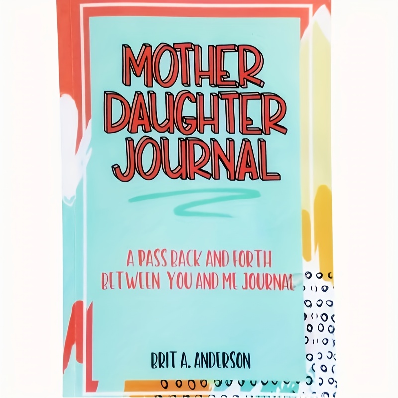 

Mother-daughter Journal - Perfect Gift For Mom To Share Her , To