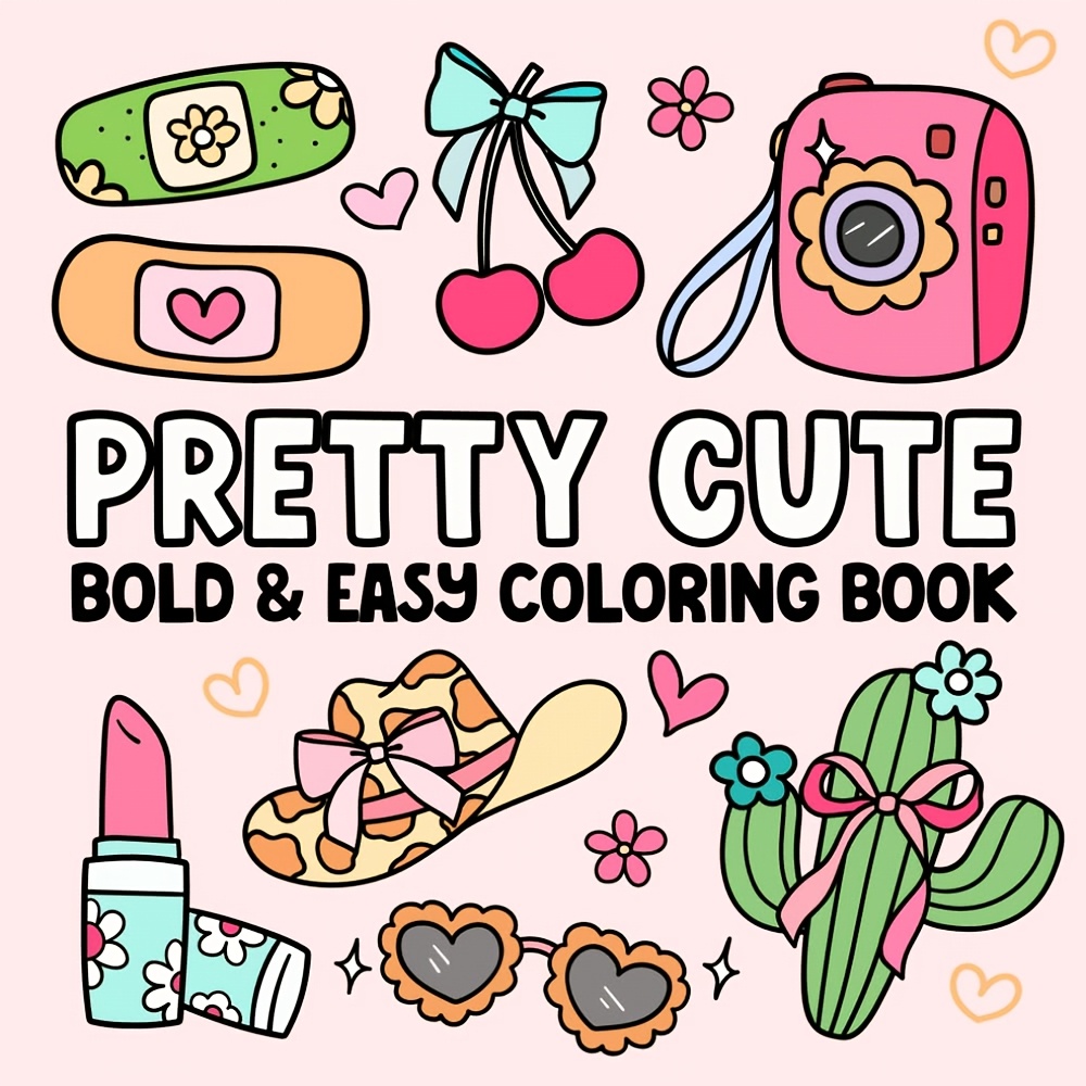 Image of And Simple Coloring Book: Adorable Designs Featuring Bows, Flowers, And Summer Fun For Children, Teens, And. 24 Fun And Easy Designs With Thick Lines For You To Color. Large Size 7.87in/7.87in