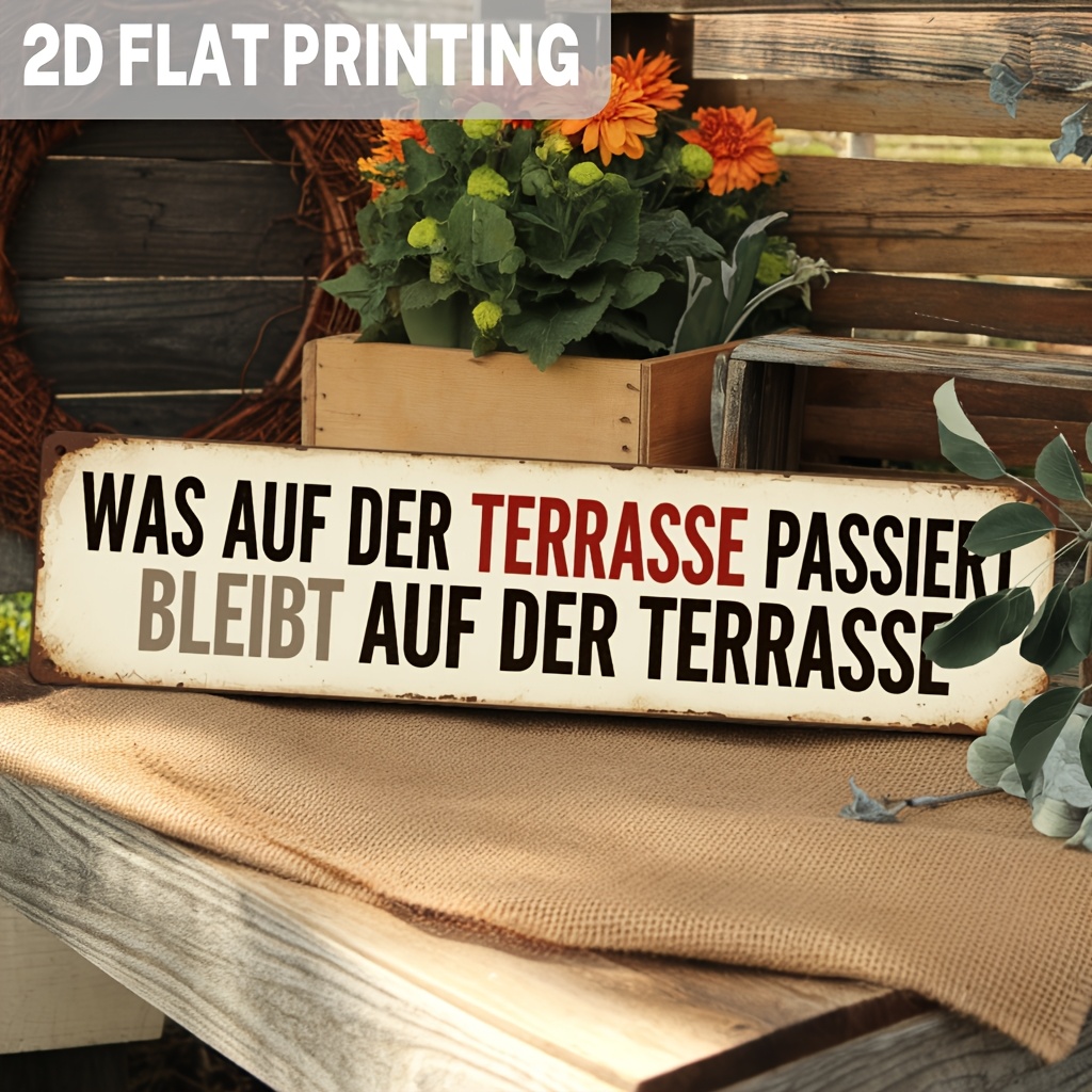 E-shop 2D Flach, , Deutsch, Vintage, Was auf der Terrasse passiert, bleibt auf der Terrasse, Metallplakette, Lustiges Lebenszitat Dekoration,