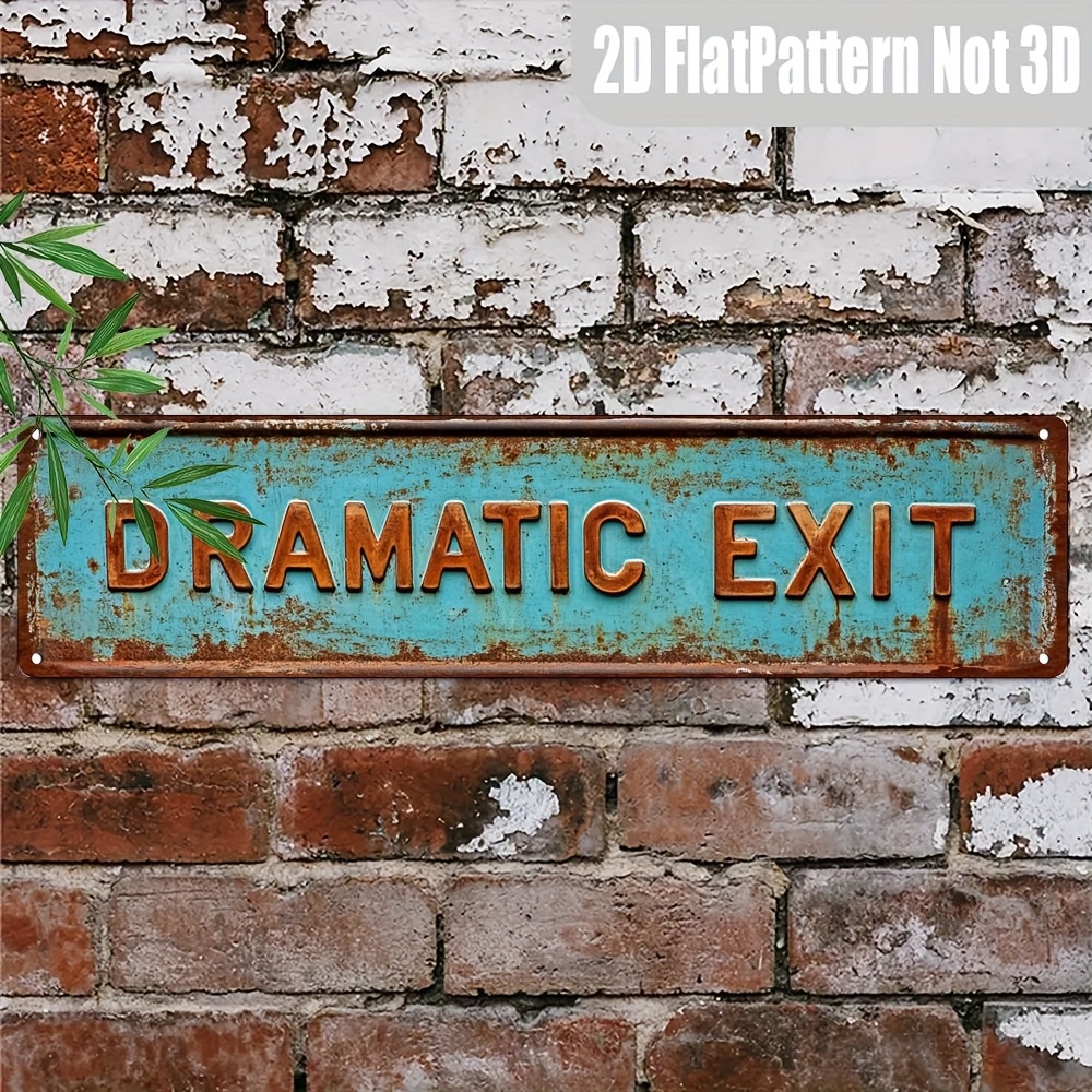 Cafe Wall Art Vintage Metal Dramatic Exit Tin Sign 4x16 In Rustic Metal ...