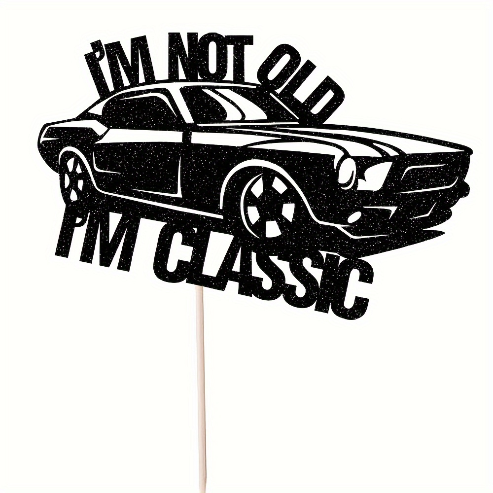Image of 1pc Sparkling Black Car Cake Topper, " Old, I'" Birthday Party Decoration, Car Club & Auto Enthusiast Cake Accessory