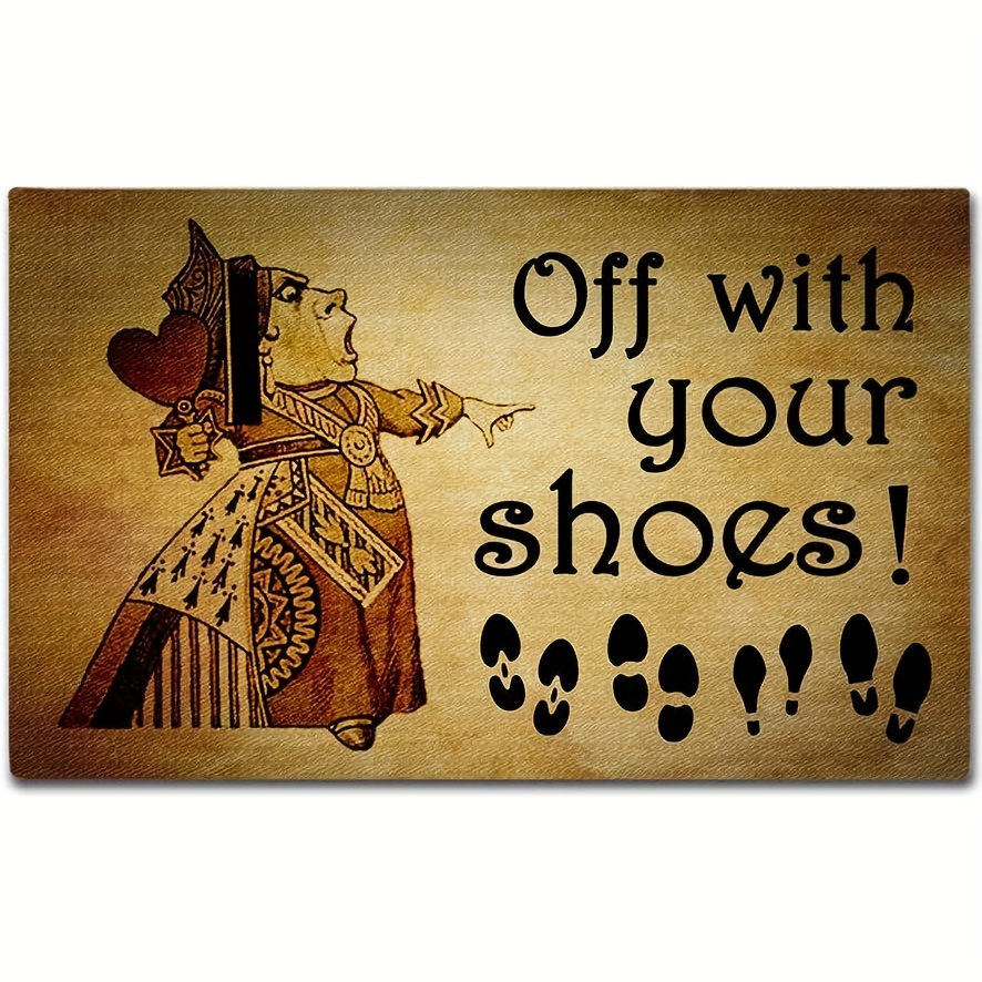 

1pc, Entrance Door Mat - Funny Doormat - Off With Your Shoes Designed Indoor Outdoor Home Decorative Floor Mat Area Pad Non-woven Fabric Top, Room Decor Home Decor