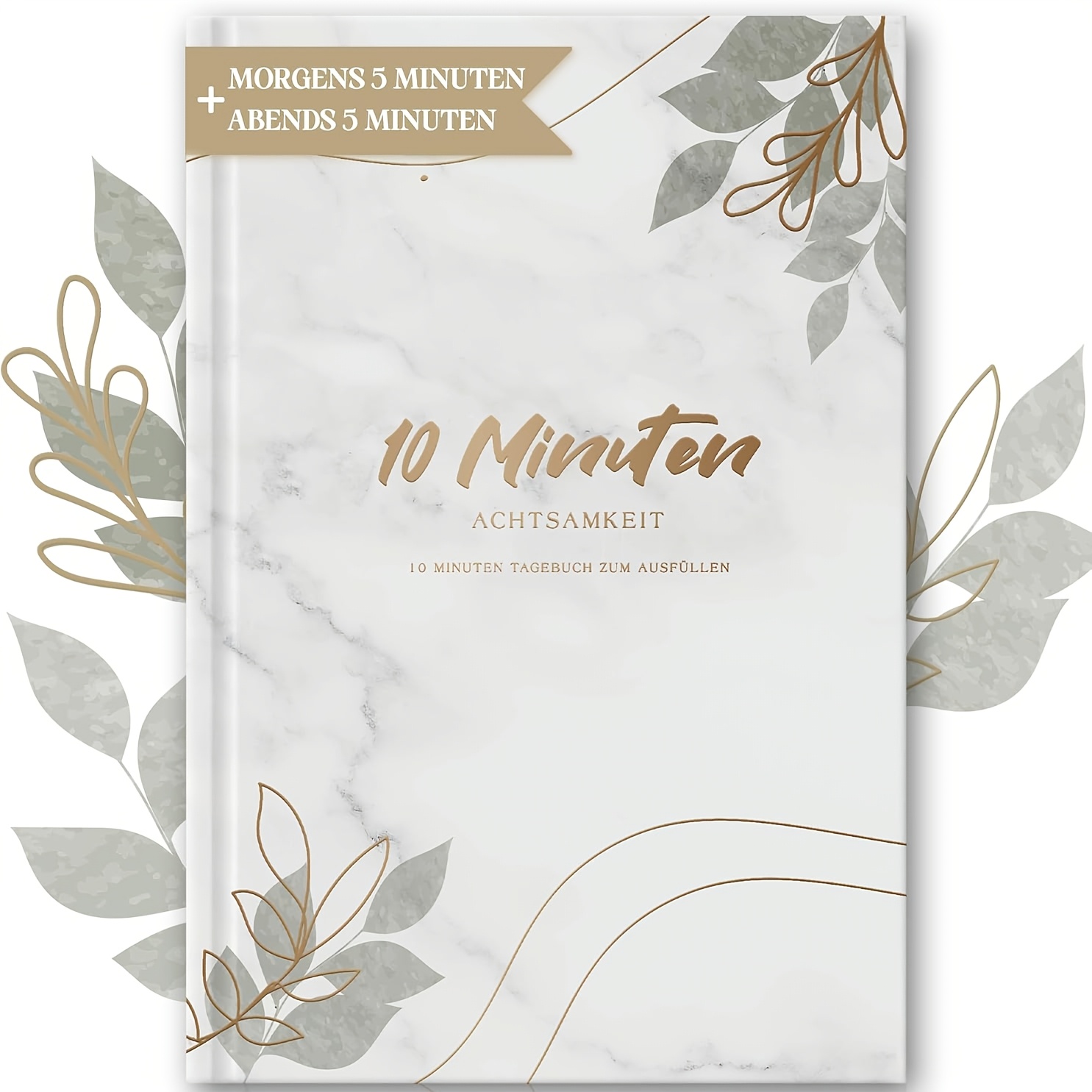 Adult Mindfulness Journal - 5+5 Minute Journal: - 12 Week Adult Gratitude Journal For And Motivation - 10 Minute Journal A5