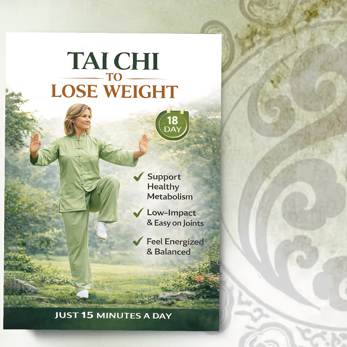 Image of 18-day Tai Chi Loss Program: Just A Day. By Combining The Soothing Movements Of Traditional Tai Chi With , This Low-impact Exercise You Healthy Metabolic Habits, Dual Goals Of Weight Management
