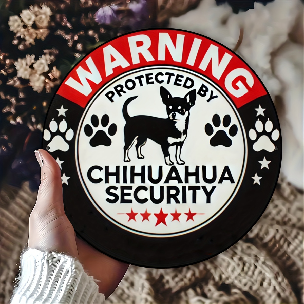 

Chihuahua Security Warning Sign - Aluminum Round Sign For Wall Art, Room, Home, Restaurant, Bar, Cafe, Garage Decor, Foil Engraved, Durable Metal Plaque, 20x20cm Pack Of 1