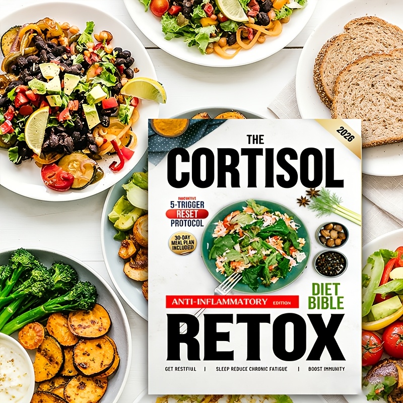 The Cortisol Detox Diet Bible: All-in-One | 30-Day Plan Based on the Innovative Five-Trigger Reset Protocol to Balance Hormones, Restore Energy, and Achieve Lasting Weight Loss