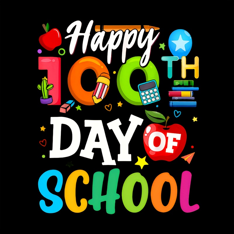 

100th Day Of School Celebration Heat Transfer Stickers - Vibrant, & Washable | Ideal For Backpacks, T-shirts, Pillows & More | School-themed Design, School Accessories