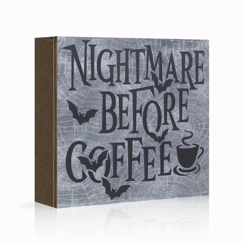 

Vintage 'nightmare Before Coffee' Halloween Wooden Box Sign (5.1"x5.1") - Perfect For Cottage, Farmhouse & Home Decor | Ideal Gift For Holiday Wall & Desk Display