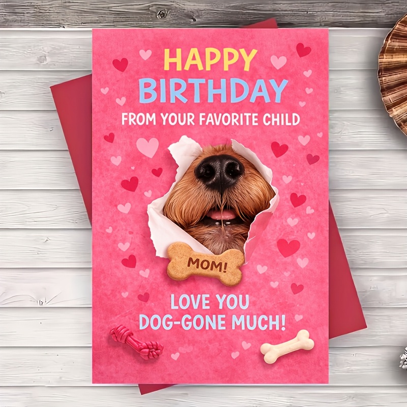 One Envelope And One Greeting Cardfunny Dog Mom Birthday Greeting Card for Pet Lovers from Son Or Daughter Cute Hearts Design for Wife Sister Friend Her Party Celebration Greeting Card
