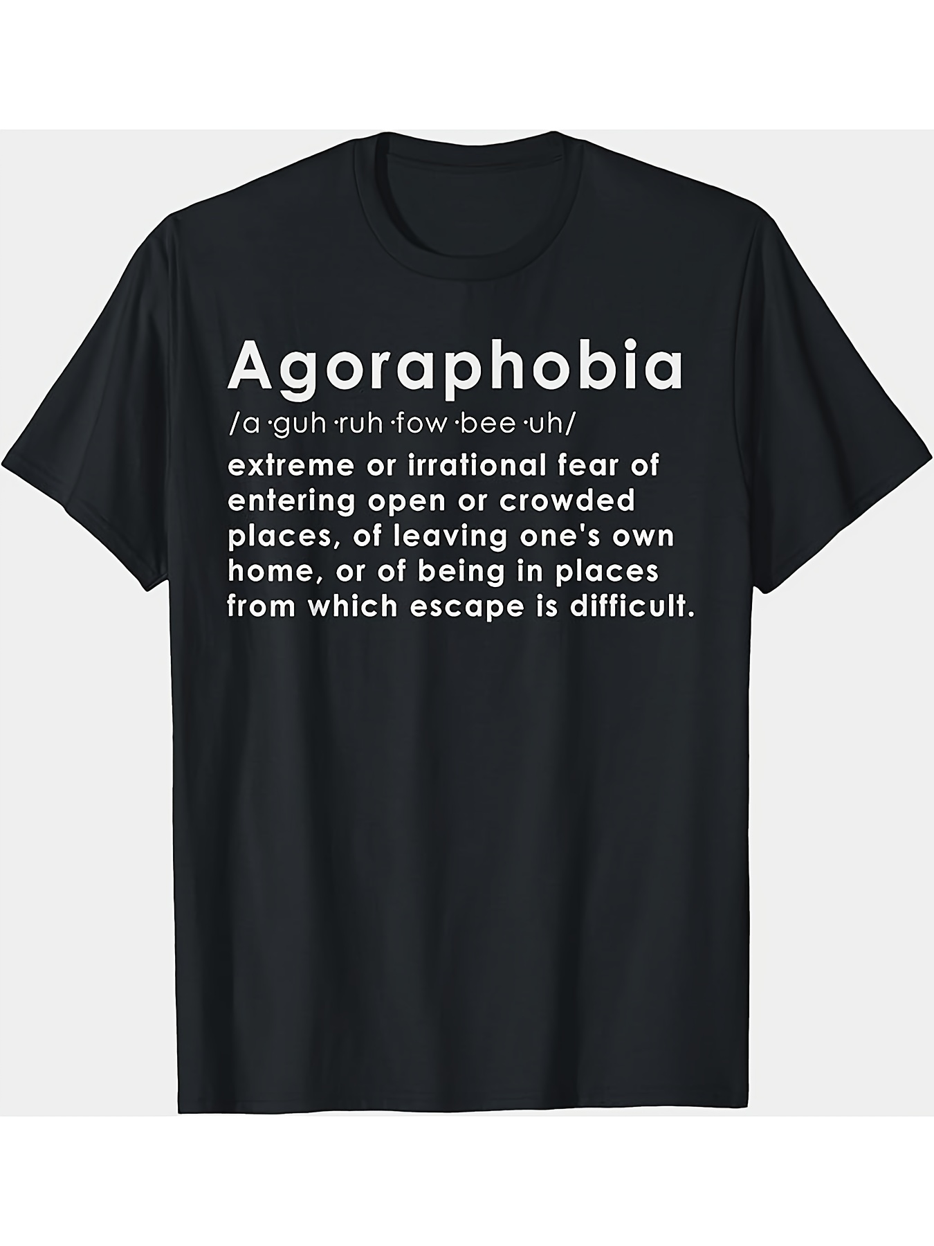 "Agoraphobia Definition Fear Of Open Spaces" Unisex T-Shirt