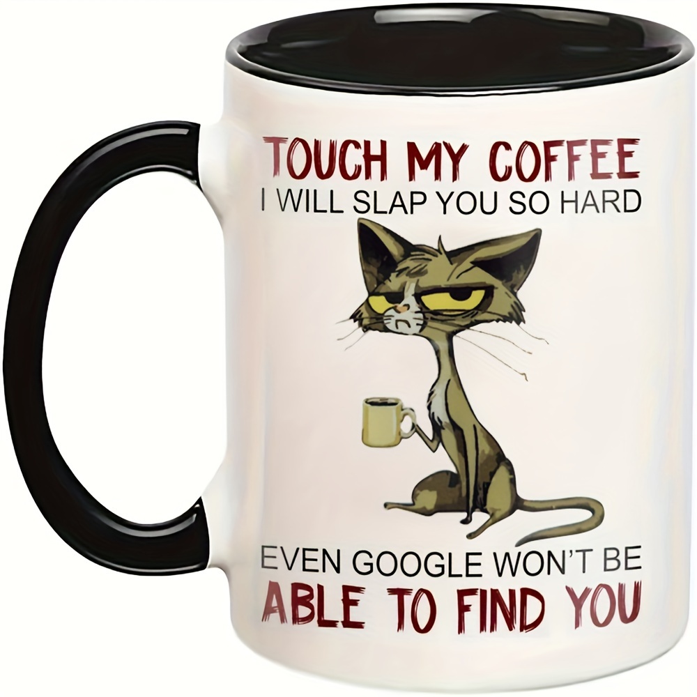 

1pc Funny Cat Mug, Ceramic Coffee Mug 11 Ounce Tea Coffee Mug For Birthday Gift
