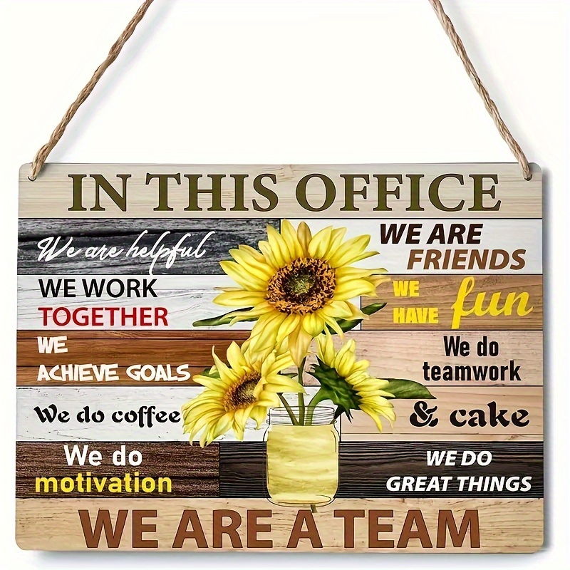 

1pc, Rustic Wooden Inspirational Teamwork Quote & Sunflower Wall Decor, 9.84x7.87inch, Perfect For Home Or Office "in This Office We Are Friends, We Are A Team" Vintage Style Sign With Rope