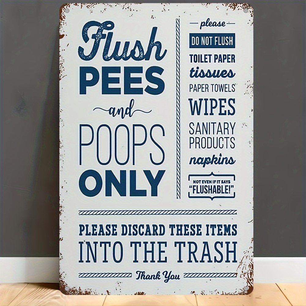 

Flush Pees And Poops Only Decorative Sign – Iron, Wall Hanging, Multipurpose Bathroom Notice In English – Toilet Etiquette Reminder For Proper Disposal Of Paper Towels, Wipes & Sanitary Products