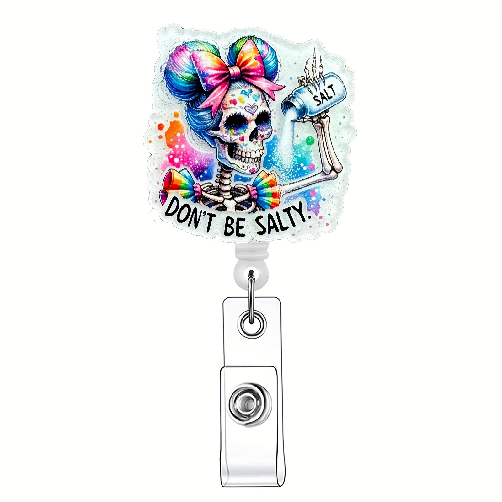 

Don't Be Salty" Funny Acrylic Retractable Badge Reel With Id Clip - Perfect For Nurses, Doctors, Students & Office Workers Nurse Badge Reels Retractable Nurse Badge Reels