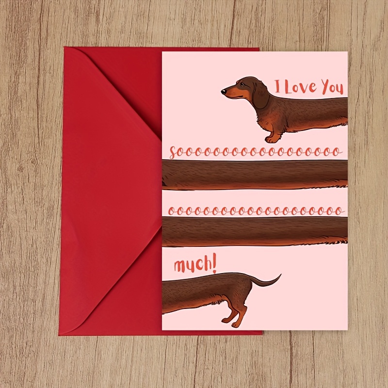 1pc Interesting Dachshund Design Love Card With Envelope, Perfect For Valentine's Day And Anniversary, For Wife, Husband, Girlfriend, Boyfriend - Romantic