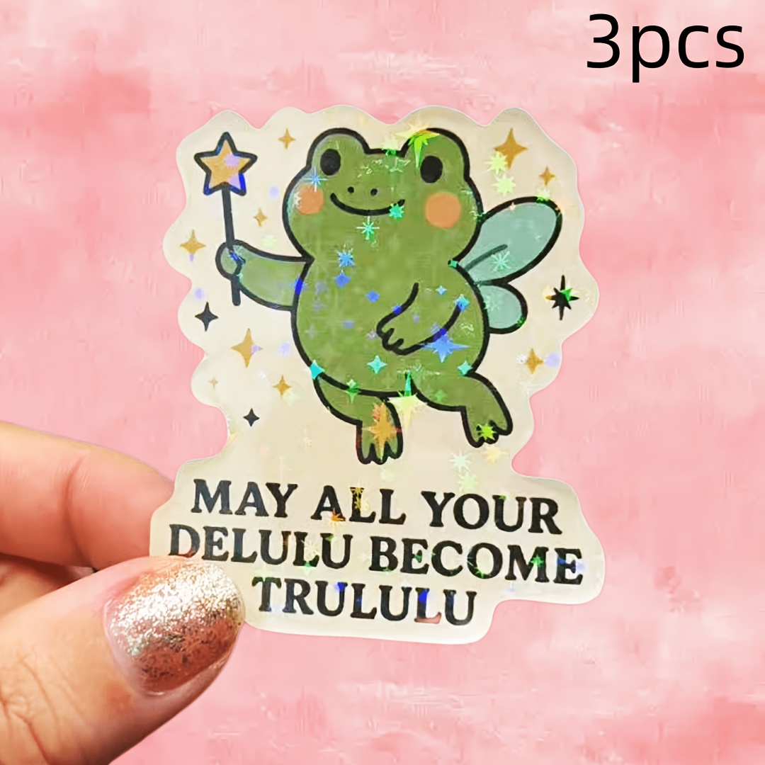 Image of 1pc/3pcs Fairy Frog "may All Your Delulu Become " - Whimsical And , Turning "daydreams" Into . Vinyl Sticker - Durable , Self-adhesive Bumper Sticker. Suitable For Cars, Windows, Laptops