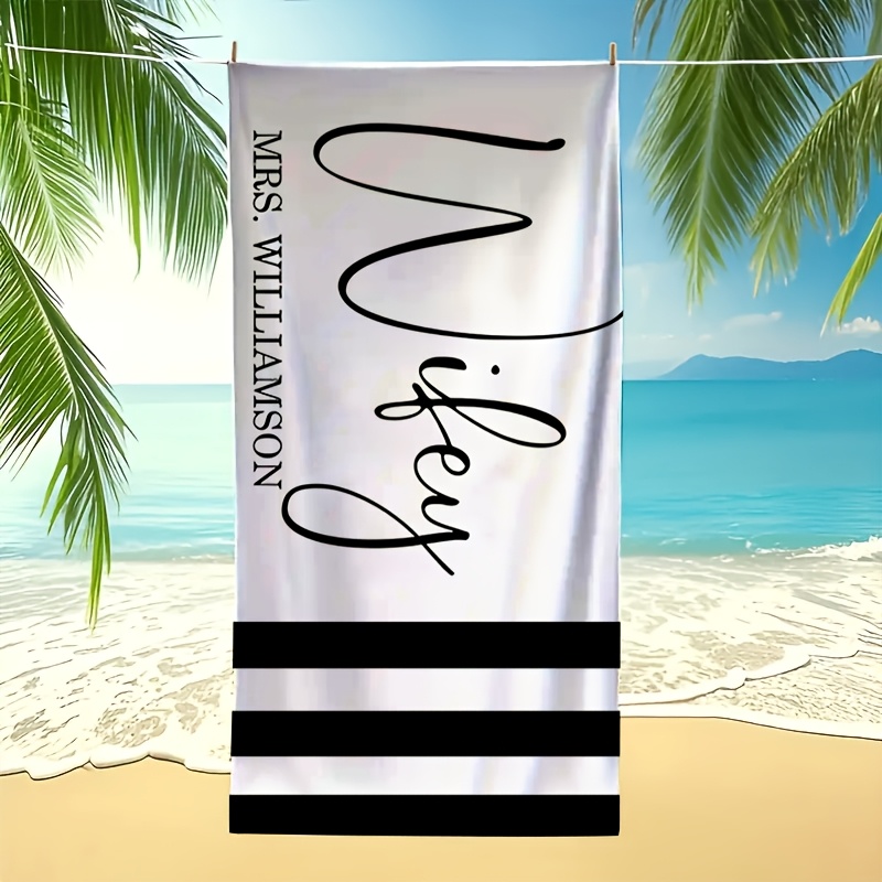 Custom Text Name Beach Towel, Gift for Husband or Wife