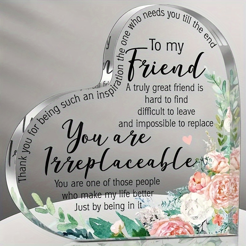 

Acrylic Friendship Heart Plaque - You Are Irreplaceable, Friends Bestie Gifts For Friendship Best Gift, Sister Gift, Birthday Thank You Gift