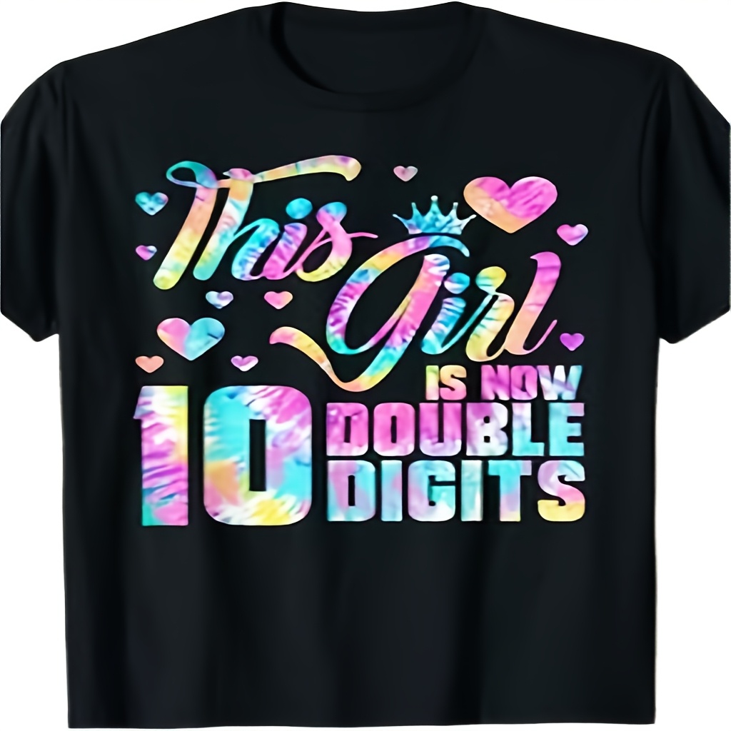 

10th Birthday Gift This Girl 10 Tie Dye T-shirt Cotton T-shirts For Boys And Girls, For All Holidays