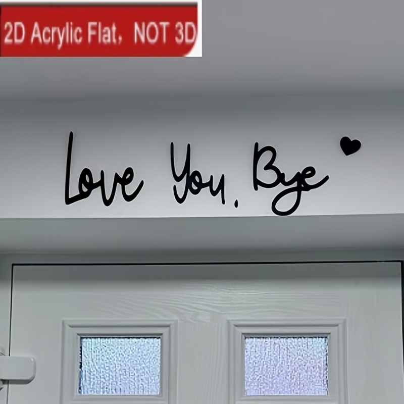 2d Flat, 2d Flat "love You Goodbye" Door Sign, Acrylic Entrance Decorative Door Top Hanging Ornament, Modern Valentine's Wall Art Decoration, 2d Flat