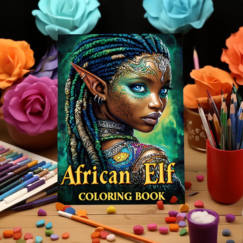 

A Coloring Book Featuring African Fairies, A Fun And Book, Perfect As A Gift For Holiday Birthday Parties, Drawing & Painting.