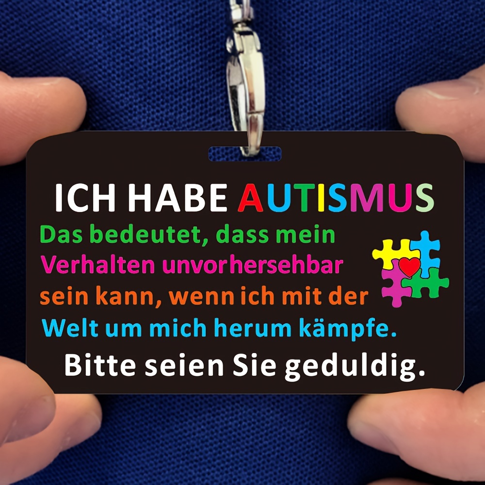 Autism In - 3.5x2.1" Pvc, Includes Lanyard - 'ich Habe Autismus' Supportive Reminder For
