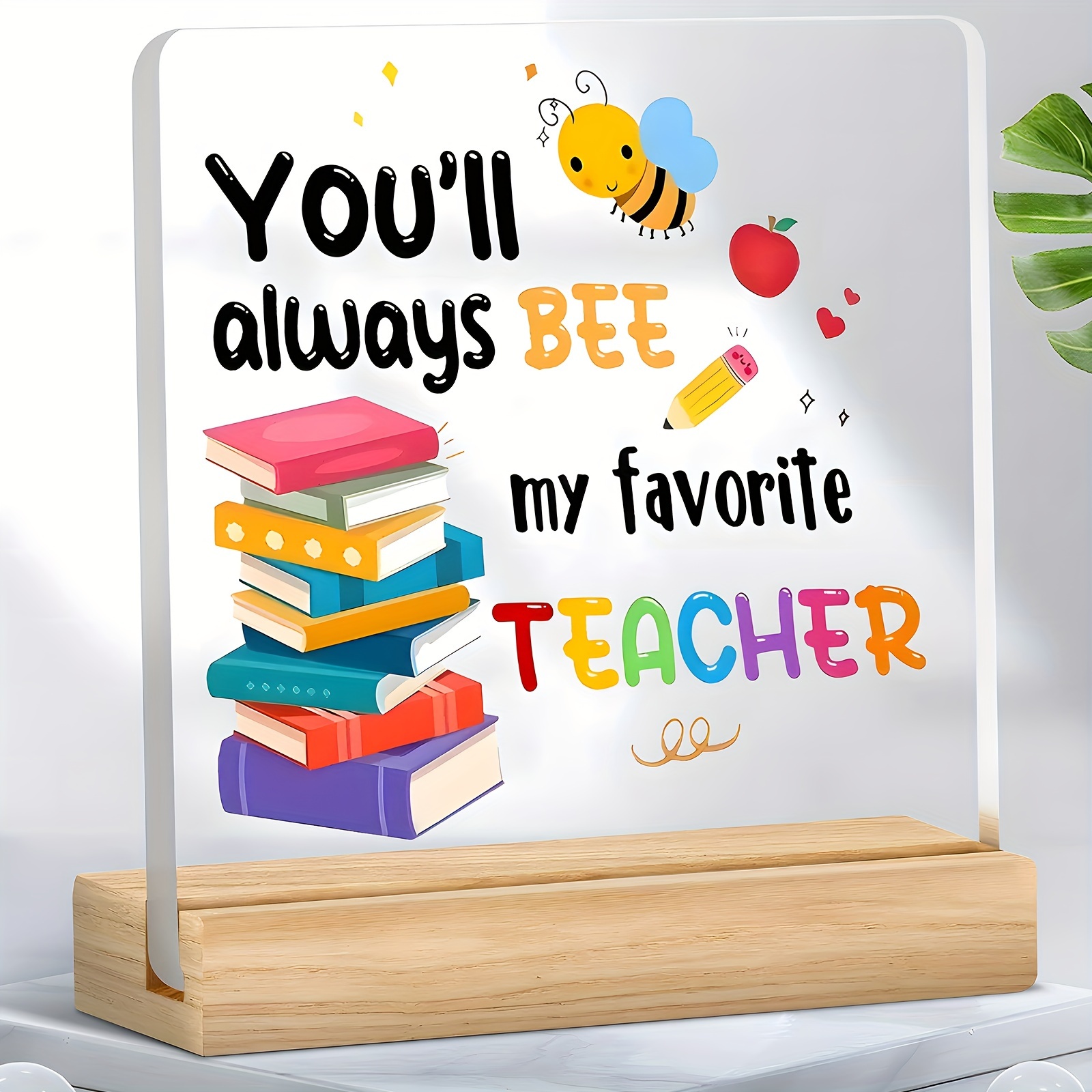2D Flat - [2D Flat] 1pc Inspirational Acrylic Desk Decor - You ll   Be   Teacher Sign with Colorful Books &  , Modern 2D Flat Decorative Plaque for Classroom, Office, or Gift for Teachers, Gift for Teachers |   Design | Vibrant Colors, Classroom Decorations for Teachers