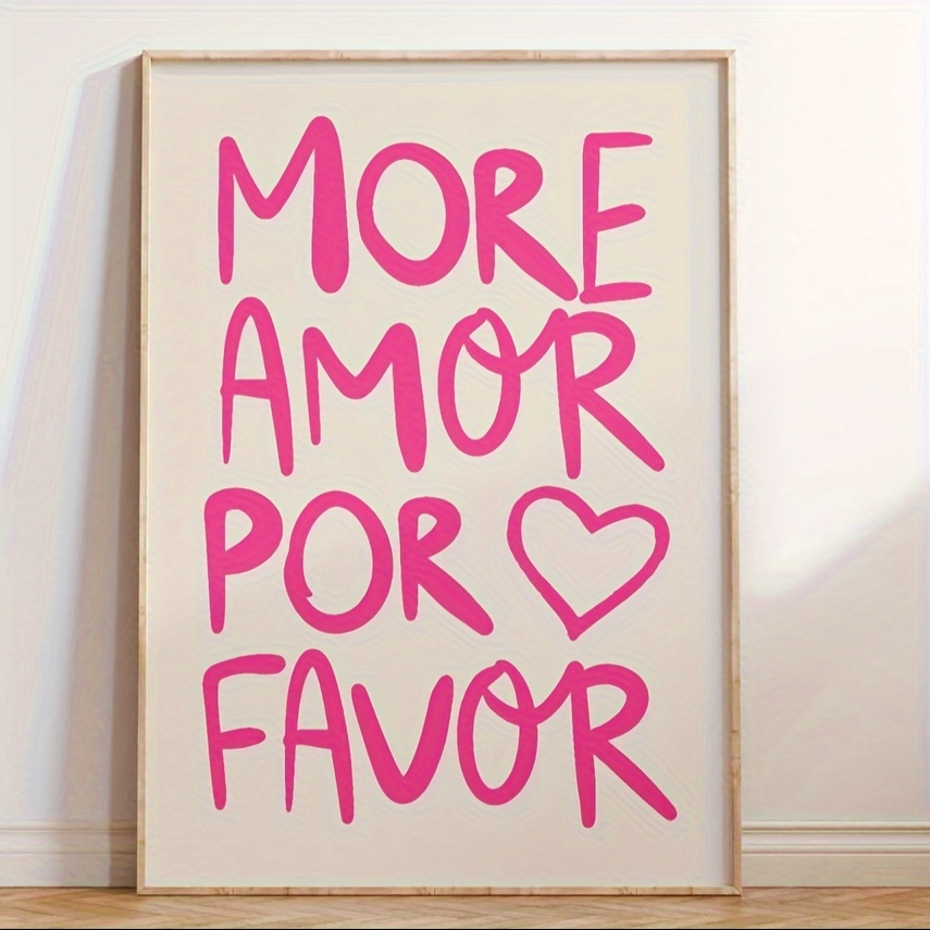 

1pc More Amor Por Favor Wall Art Canvas Print, Trendy Retro Poster, Preppy Dorm Apartment Wall Art, Maximalist Pink Art No Framed