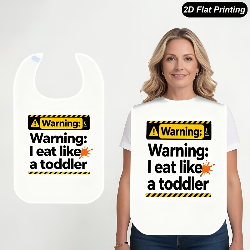 TEMU 1pc Adult Bib, White Eat Like Toddler Pattern 2d Flat Print Design, Dining Bib For Adults, Suitable For Home, Restaurants, Kitchens, Dining