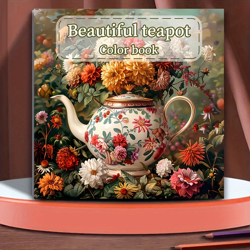 

Beautiful Teapot Coloring Book For Adults - Relaxation & Mindfulness Sketchbook, 20 Single-sided Pages, Ideal For , Thanksgiving, & Christmas - Premium Holiday Party Gift