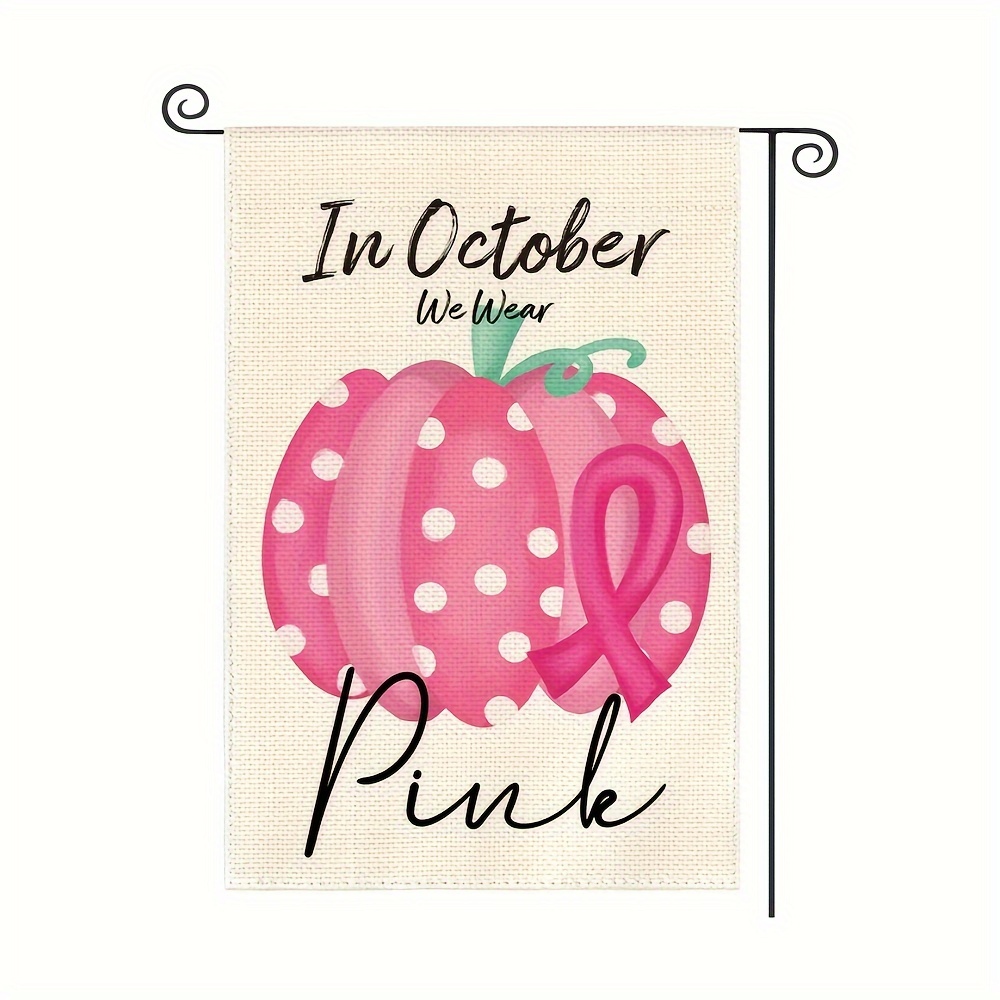 

Breast Awareness Garden Flag - Linen Double-sided Outdoor Yard Flag, Motivational Pumpkin Design, Supportive Decor For , Fits Standard Flagpoles, 12x18 Inch - Suitable For 14+ (flag Only)