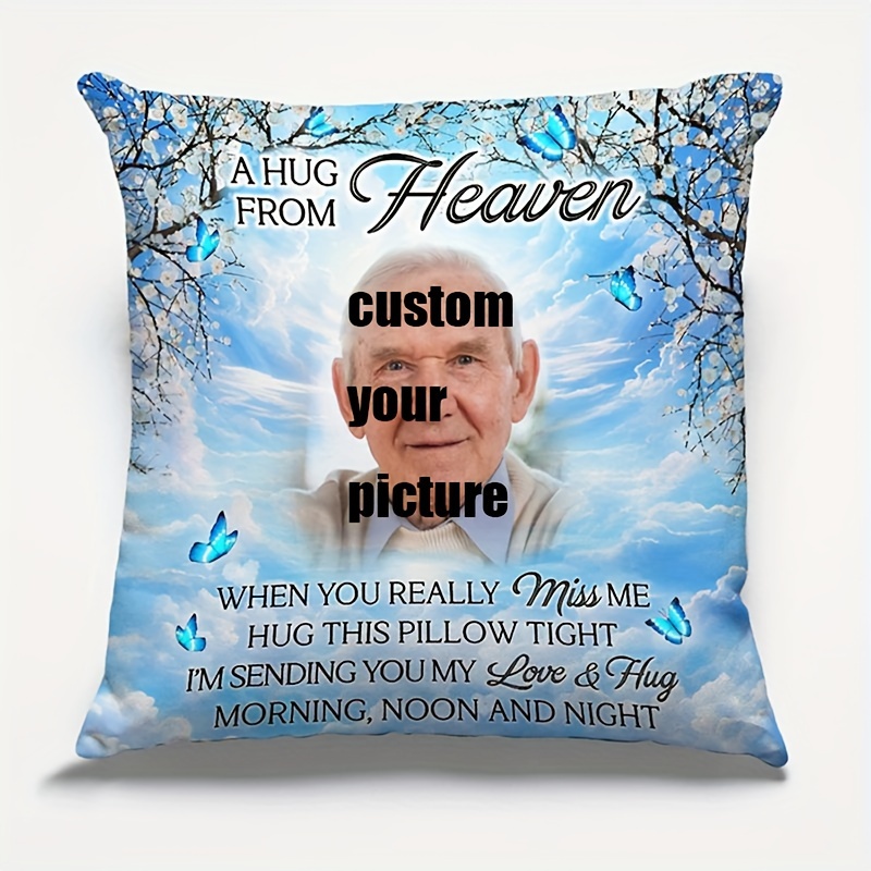 

1pc, Personalized 1 Side Printing 18x18 Inch Super Soft Short Plush Throw Pillow Custom Photo A Hug From Heaven, Memorial Personalized Custom Pillow (no Pillow Core)