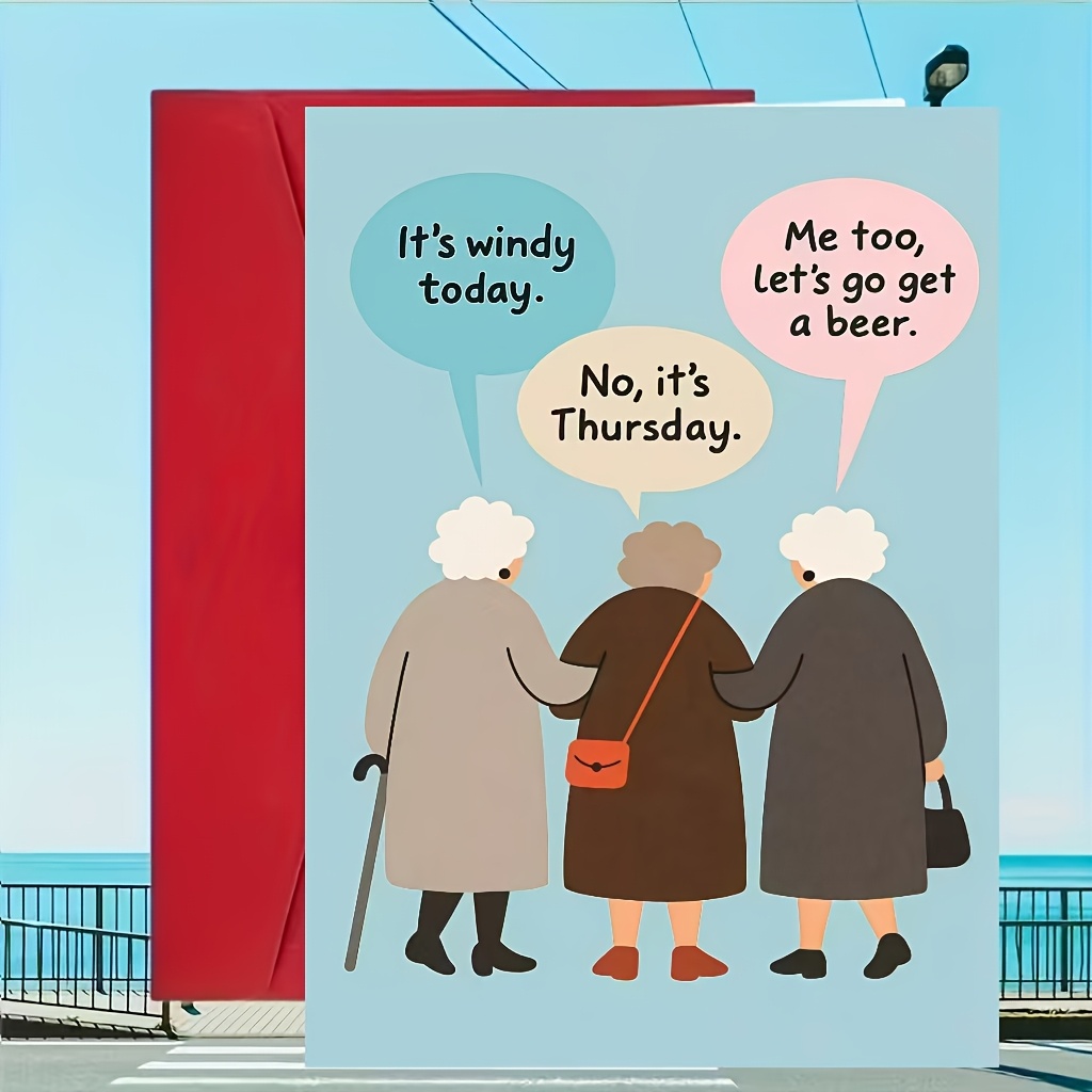 Humorous Greeting Card, Depicting 3 Elderly Women Chatting, Ideal As A Birthday Gift For , To Joy And To 's Day. Envelope Included