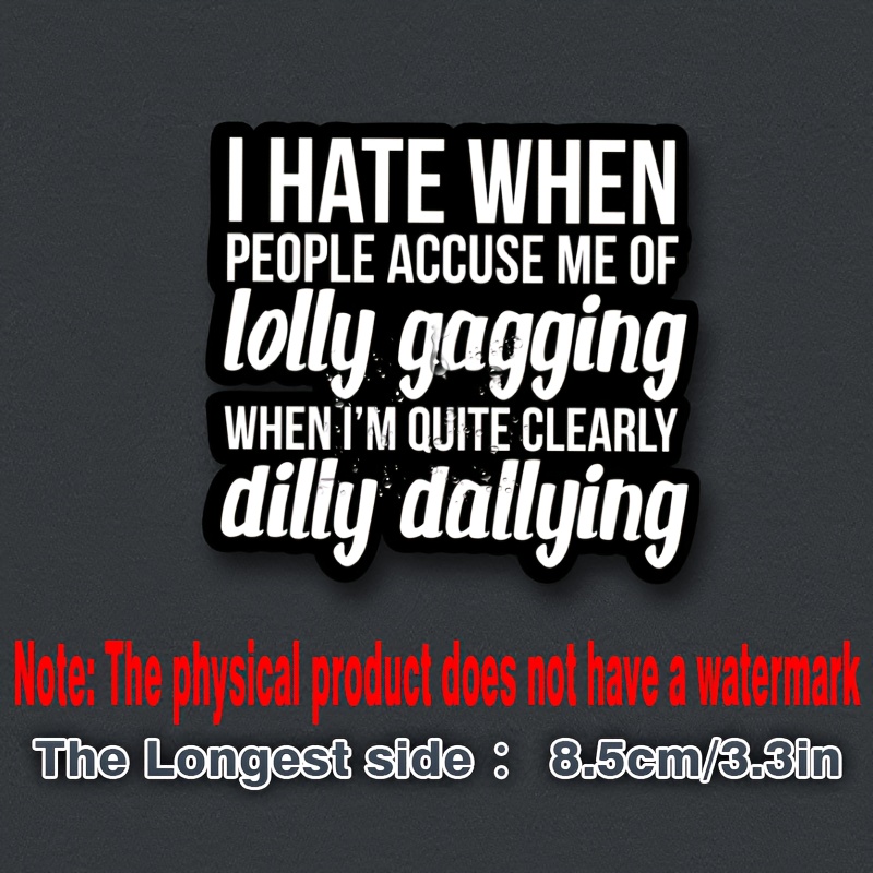 TEMU Durable Vinyl Sticker Featuring A Humorous Quote, And Water Bottles, As Well As A Funny Decal For Hard Hats And Other Gadgets