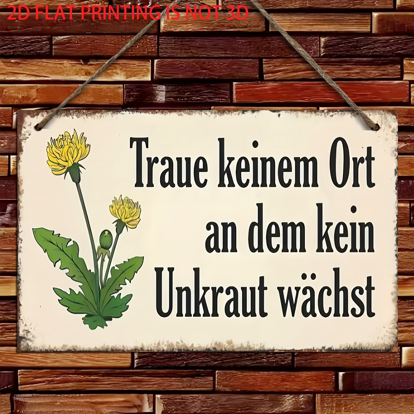 Artikelbild 2D-Flach, 1 Stück Holzdekoration mit Dandelion-Muster, Slogan der deutschen Philosophie, kein Unkraut wächst hier, vertraue nicht, geeignet für Schlafzimmer, Küche, Balkon, Garten, Veranda, Badezimmer, Freizeitbereich, Hofdekoration, perfektes Geschenk