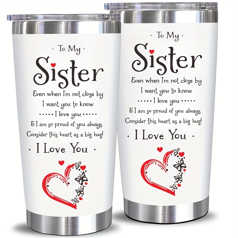 

1pc, To My Sister Tumbler With Lid, 20oz Water Bottle, Insulated Water Cups, Summer Winter Drinkware, Outdoor Travel Accessories, Valentine's Day Gifts