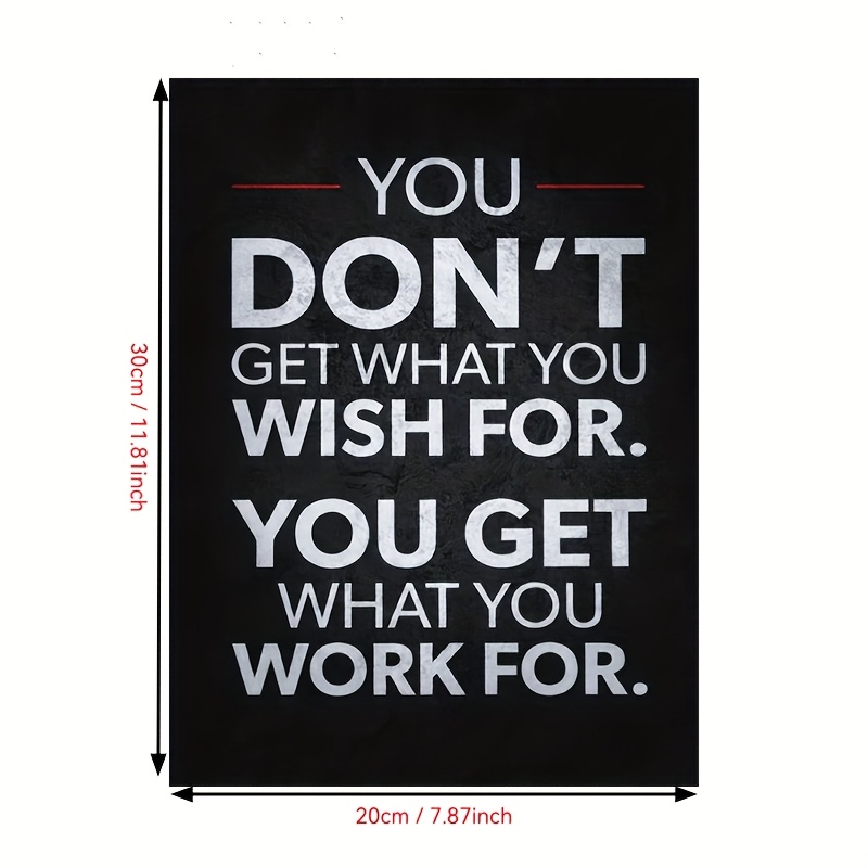 2D Flat, Inspirational Quote Canvas Wall Art - 'What You Get Is Not What You Hope for, but What You Strive for' - Frameless Motivational Poster, Suitable for Office and Living Room Decor, Perfect Room Decoration 8inx12in 12inx16in 16inx20in 18inx24in