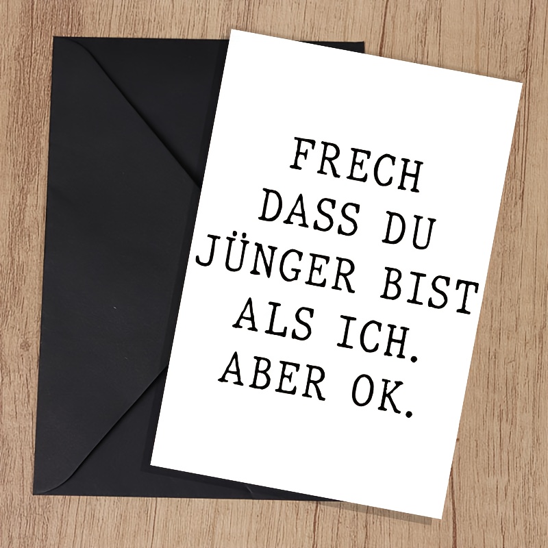 1pc Lol German Humor Birthday Card - "you Are Than Me, But It ." All-occasion Card, Gift For Wife Husband (5-color Envelopes)