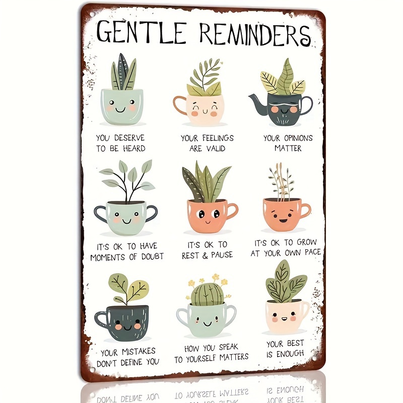 

1pc Gentle Reminders Metal Tin Sign, 8x12 Inches, Whimsical Potted Plants Illustration, Farmhouse Style Positive Quotes Wall Art, Durable Home And Office Decor, Inspirational Gift Idea