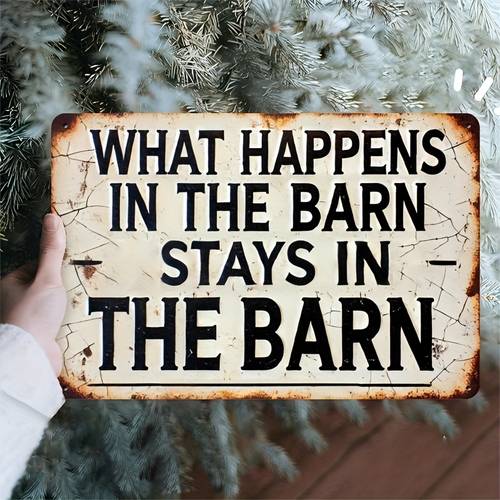 one item what in stays in a rustic barn themed decoration iron 20 30 cm inch vintage metal sign retro plaque wall art humorous vibrant country wall art suitable for decorating bars cafes