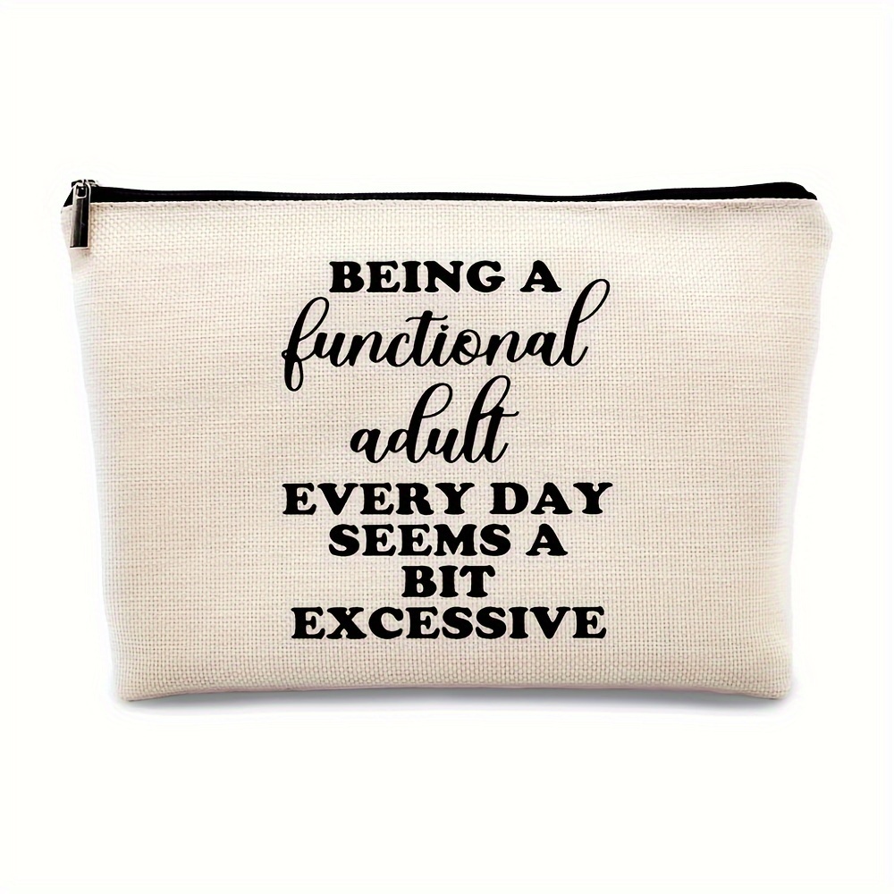 

Funny 'functional Adult' Canvas Makeup Bag - Perfect Gift For Women, Girls & Sisters | Cosmetic Zipper Pouch With Travel Toiletry Compartment