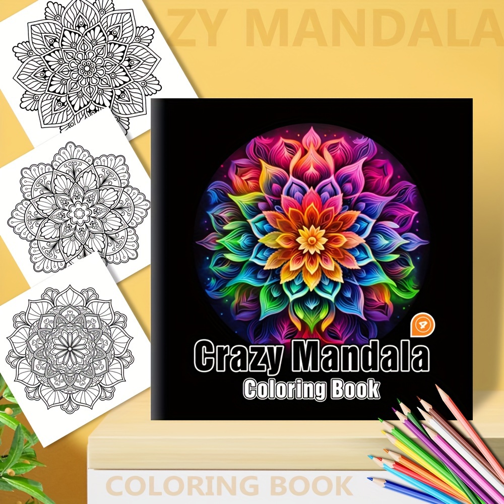 

Crazy Mandala Adult Coloring Book: 20 Pages Of Patterns For Relaxation And Mindfulness, Therapy Sketchbook, Ideal Gift For Christmas And Birthdays, With 7.87x7.87 Inches For