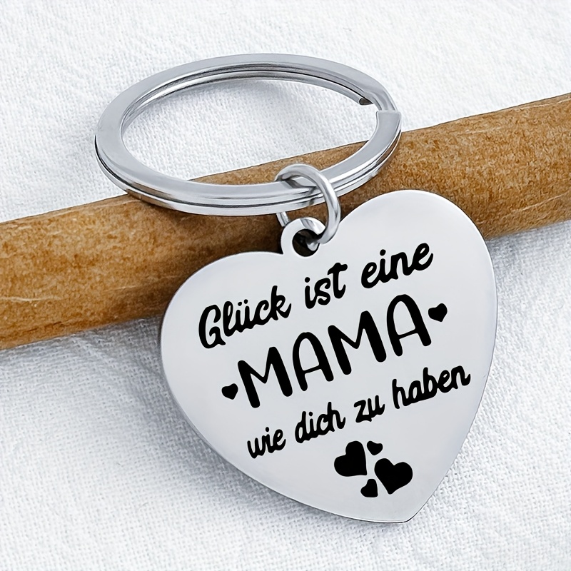 A Stainless -shaped Keychain For Mom - With The German " Having A Mother " - Perfect Mother's Day Gift, Durable And Keychain With , Mother's Day Gift For Mom