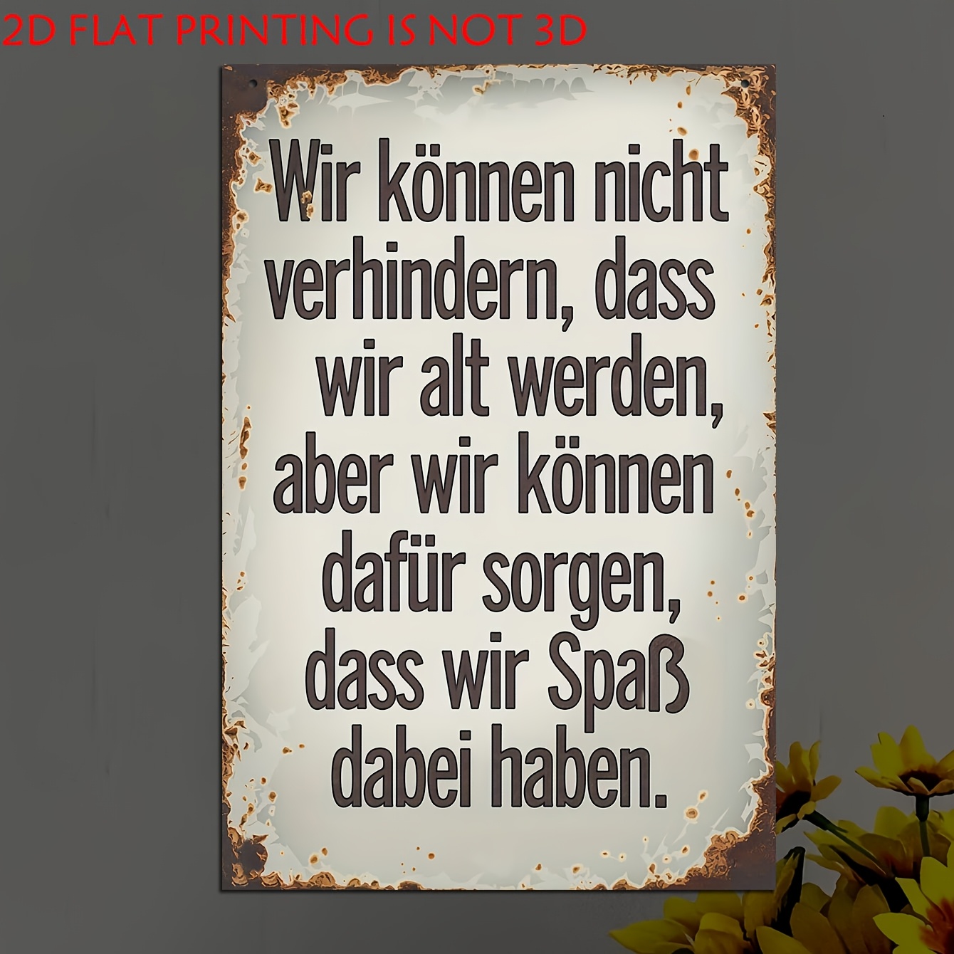 Image of 2d Flat, 1pcs Wooden Decorative Sign & Plaque,german Funny Quotes Vintage Wall Sign, "we Cannot Prevent From Getting Old, But Make We ",for Home Room Deck Porch, Gift, Halloween